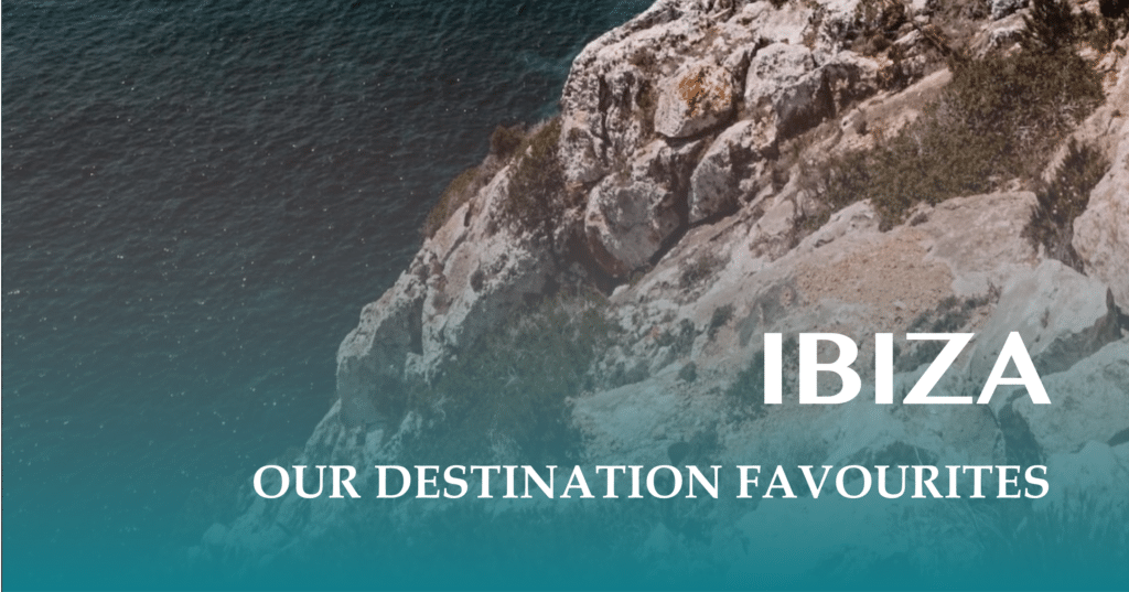 Ibiza landscape - destination favourites