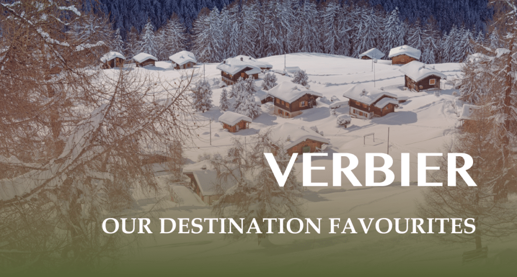 Verbier Destination Favourites